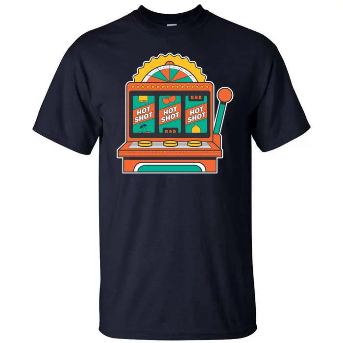 Hot Shot Slot Machine Tall T-Shirt