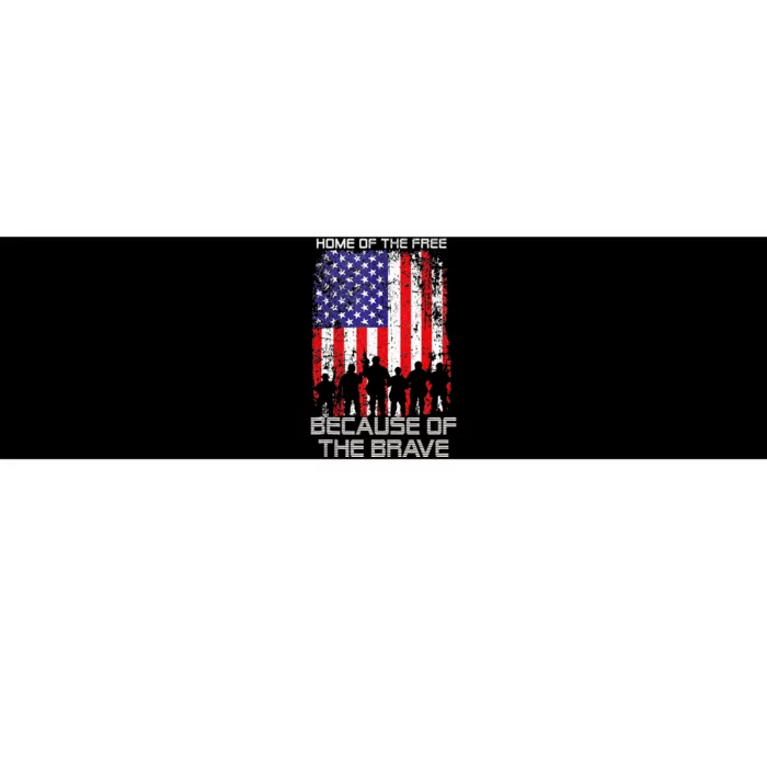 Home Of The Free Because Of The Brave Patriotic Veterans Bumper Sticker