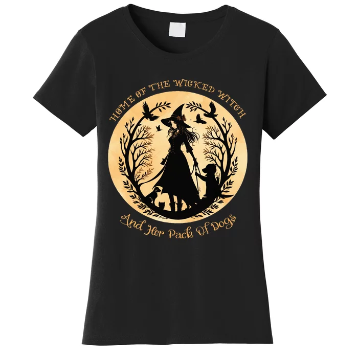 Home of the wicked witch and her pack of dog funny Halloween Women's T-Shirt