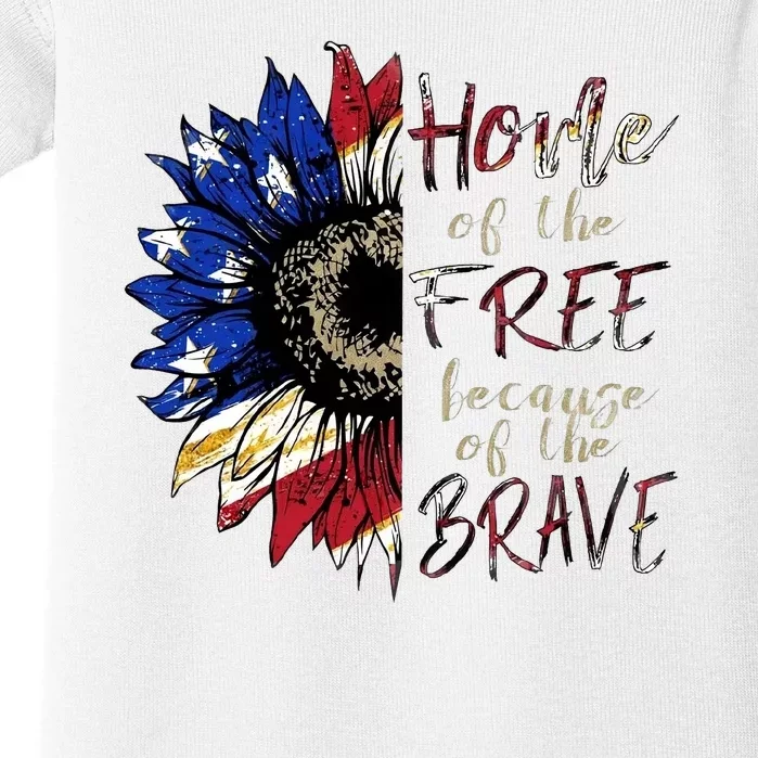 Home Of The Free Because Of The Brave Baby Bodysuit