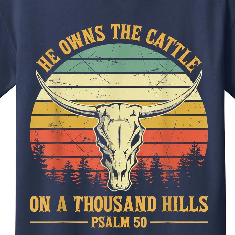 He Owns The Cattle On A Thousand Hills Bull Skull Christian Kids T-Shirt