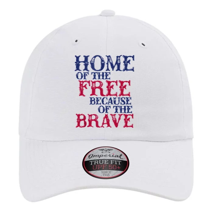 Home Of The Free Because Of The Brave The Original Performance Cap