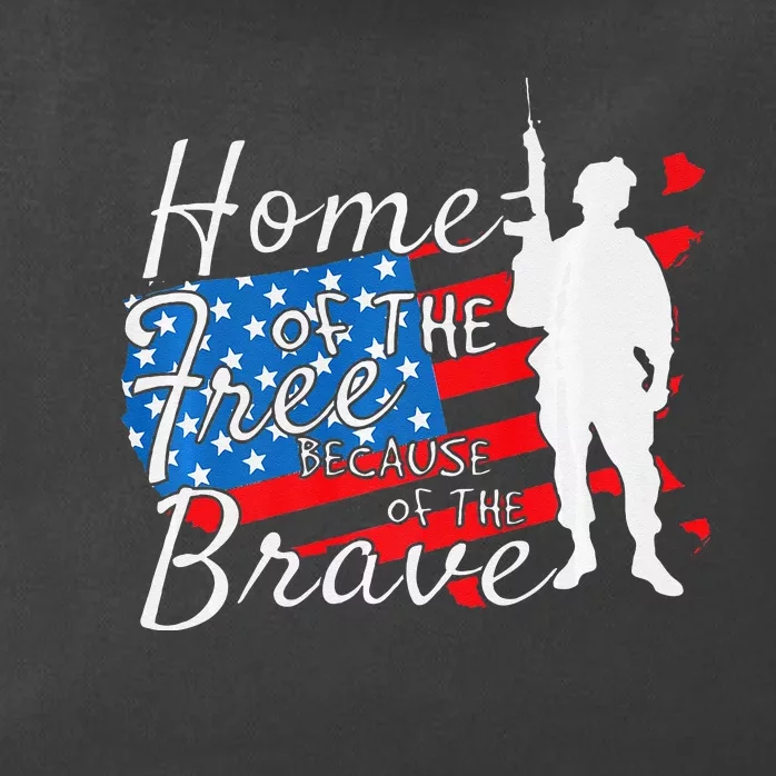 Home Of The Free Because Of The Brave July 4th Zip Tote Bag