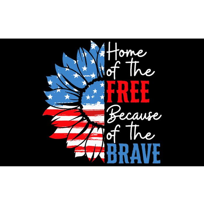 Home Of The Free Because Of The Brave Sunflower 4th Of July Bumper Sticker