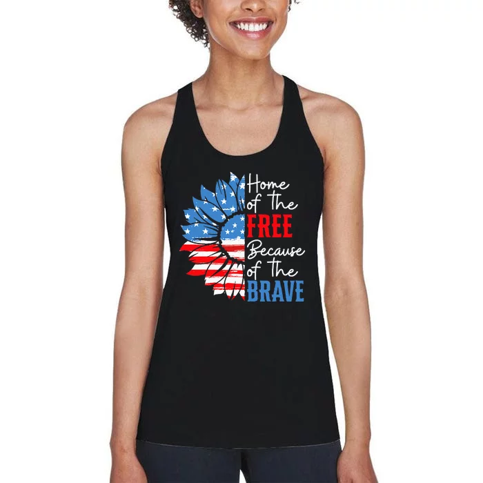 Home Of The Free Because Of The Brave Sunflower 4th Of July Women's Racerback Tank