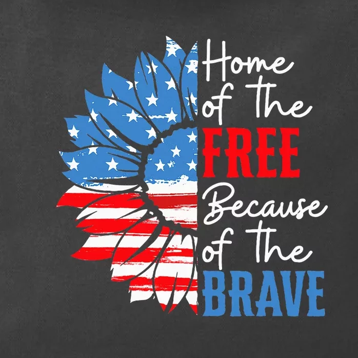 Home Of The Free Because Of The Brave Sunflower 4th Of July Zip Tote Bag