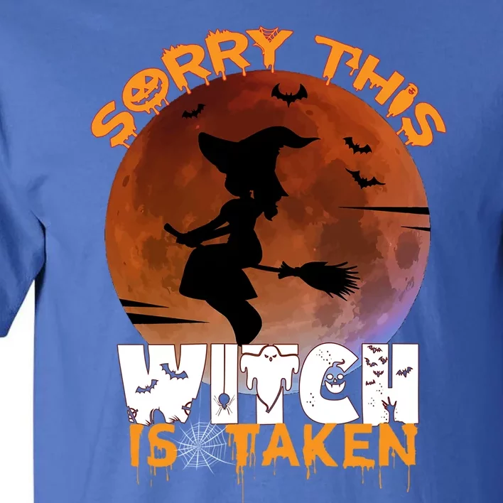 Halloween Occult This Witch Is Taken Spooky Gothic Moon Lol Cute Gift Tall T-Shirt