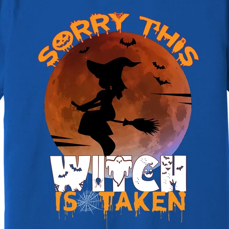 Halloween Occult This Witch Is Taken Spooky Gothic Moon Lol Cute Gift Premium T-Shirt