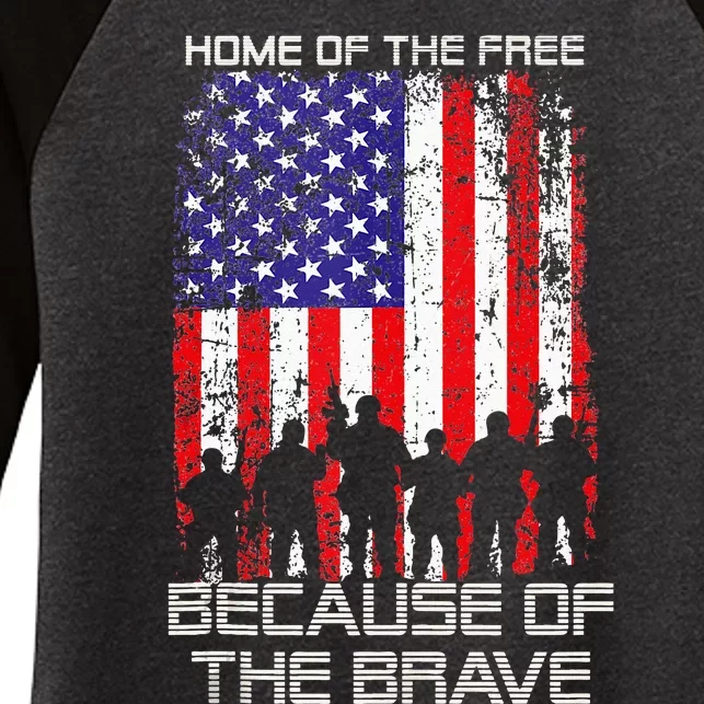 Home Of The Free Because Of The Brave Patriotic Veterans Women's Tri-Blend 3/4-Sleeve Raglan Shirt