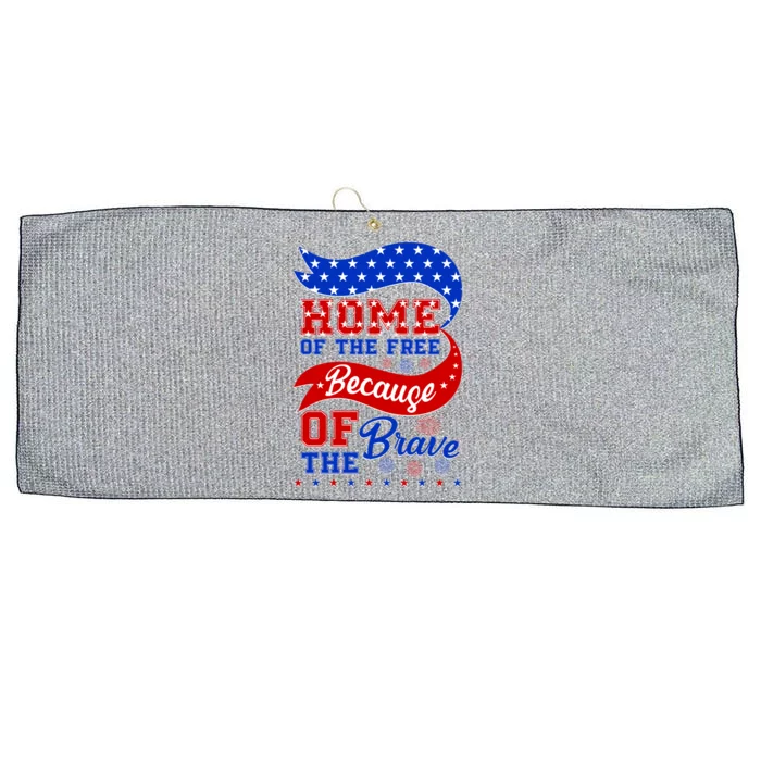 Home Of The Free Because Of The Brave 4th Of July Large Microfiber Waffle Golf Towel