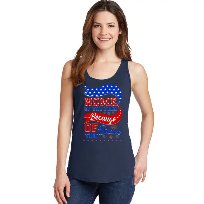 Home Of The Free Because Of The Brave 4th Of July Ladies Essential Tank