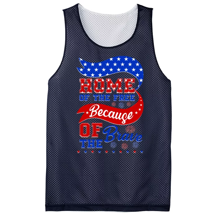 Home Of The Free Because Of The Brave 4th Of July Mesh Reversible Basketball Jersey Tank