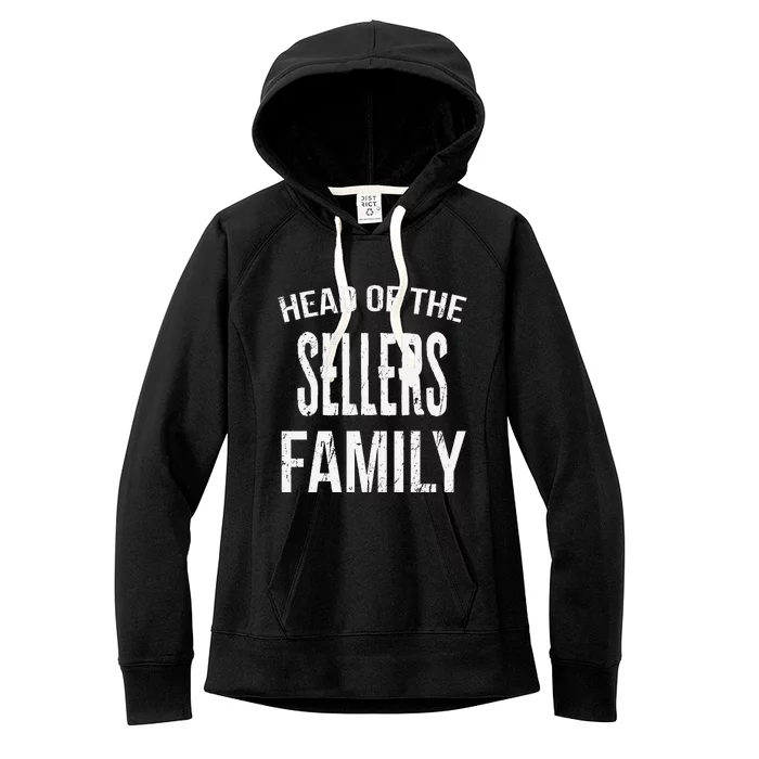 Head Of The Sellers Family Reunion Women's Fleece Hoodie