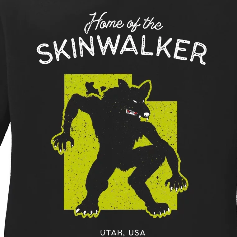 Home Of The Skinwalker Utah Usa Cryptid Ladies Long Sleeve Shirt