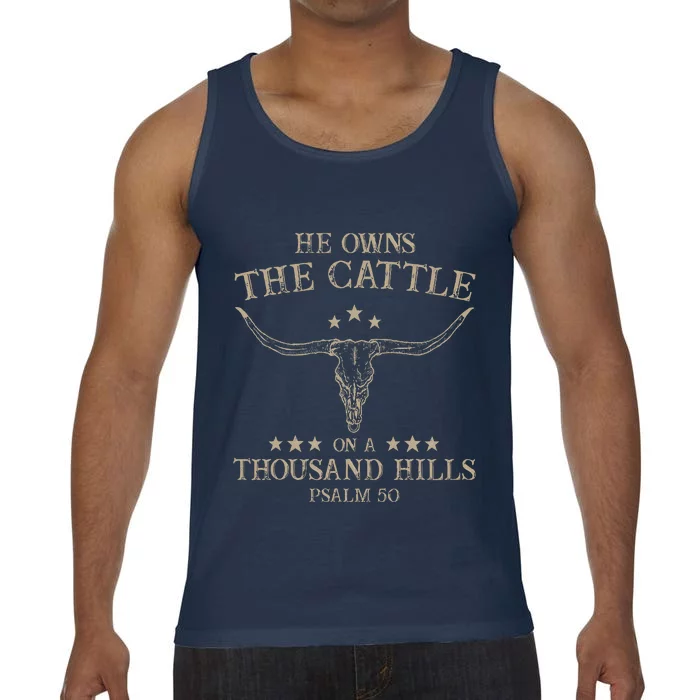 He Owns The Cattle On A Thousand Hills Psalm 50 Vintage Cow Comfort Colors® Tank Top