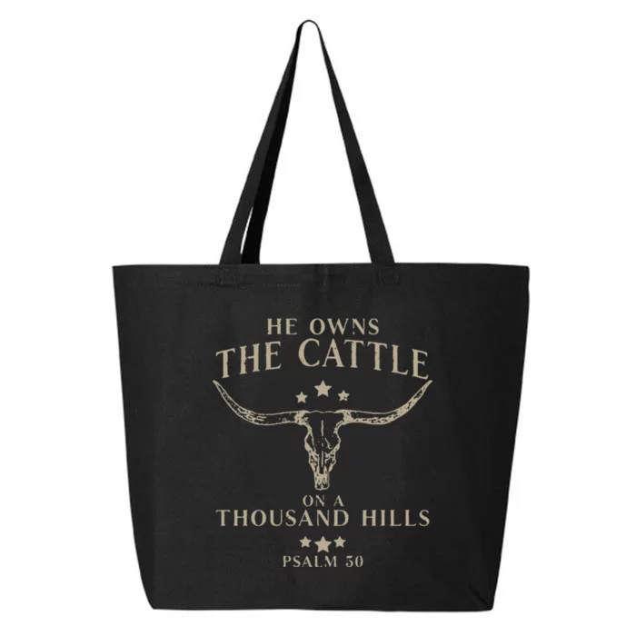 He Owns The Cattle On A Thousand Hills Psalm 50 25L Jumbo Tote