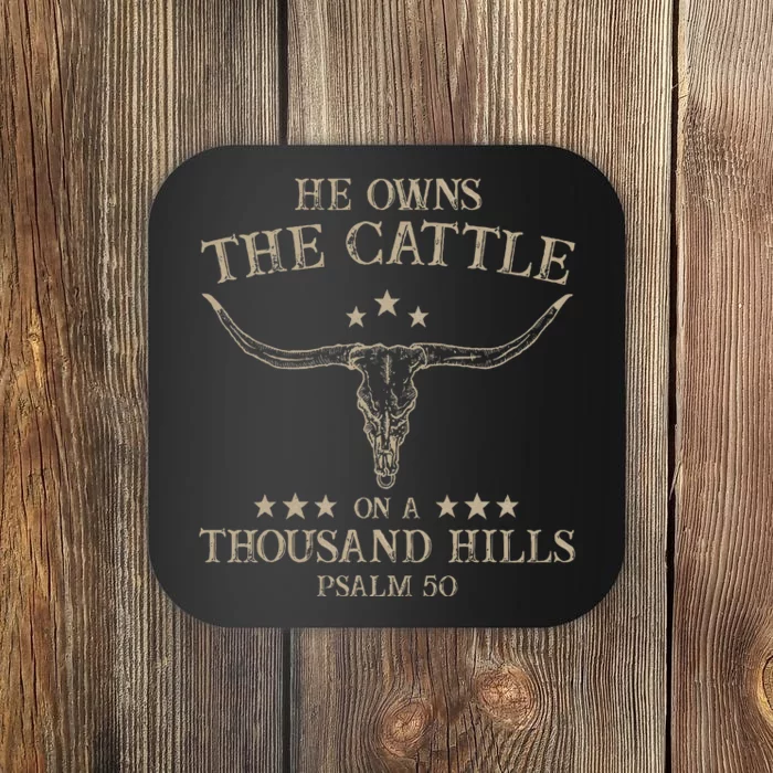 He Owns The Cattle On A Thousand Hills Psalm 50 Vintage Cow Coaster