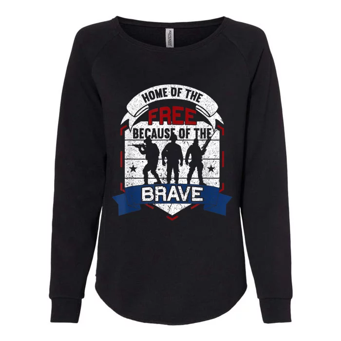 Home Of The Free Because Of The Brave Proud American Veteran Womens California Wash Sweatshirt