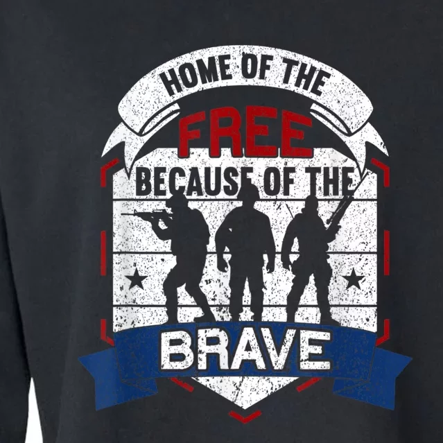 Home Of The Free Because Of The Brave Proud American Veteran Cropped Pullover Crew