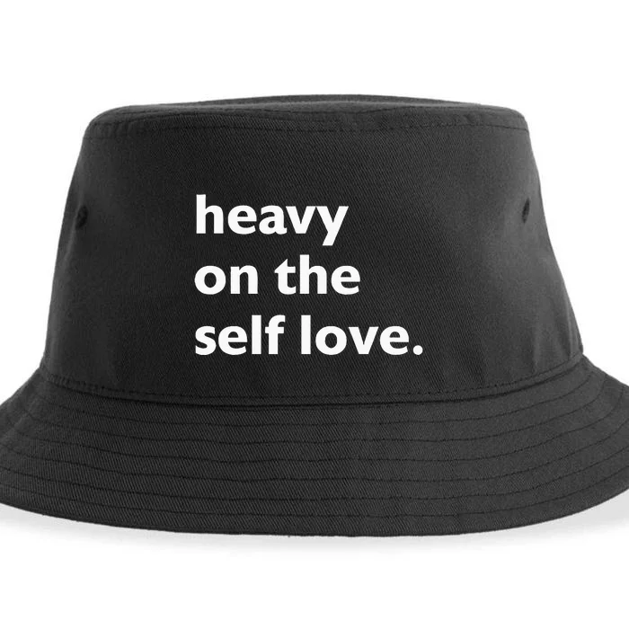 Heavy On The Self Love Self Care Sustainable Bucket Hat