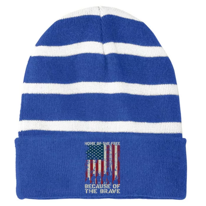 Home Of The Free Because Of The Brave American Flag Gift Striped Beanie with Solid Band