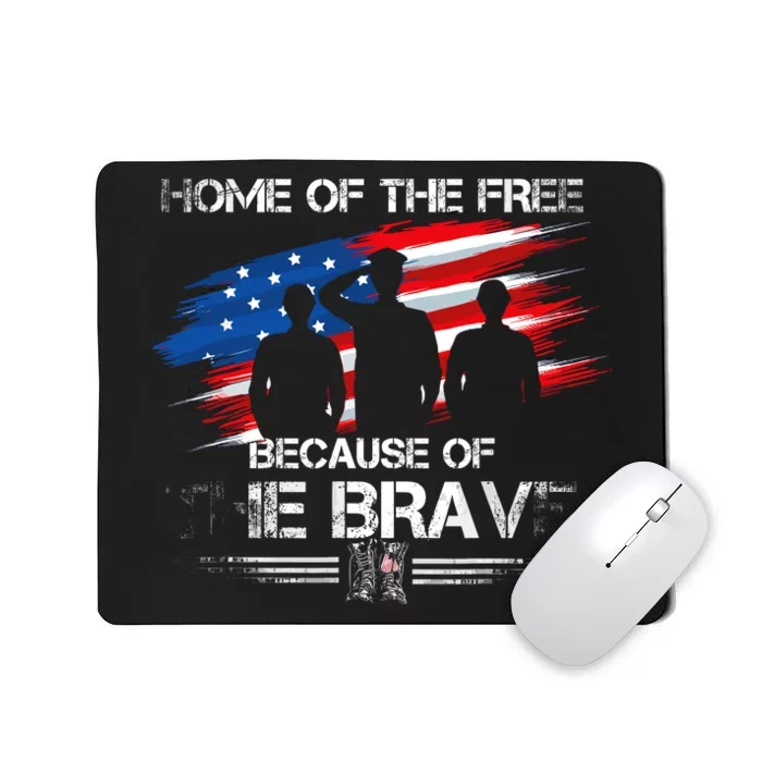 Home Of The Free Because Of The Brave Distress American Flag Mousepad