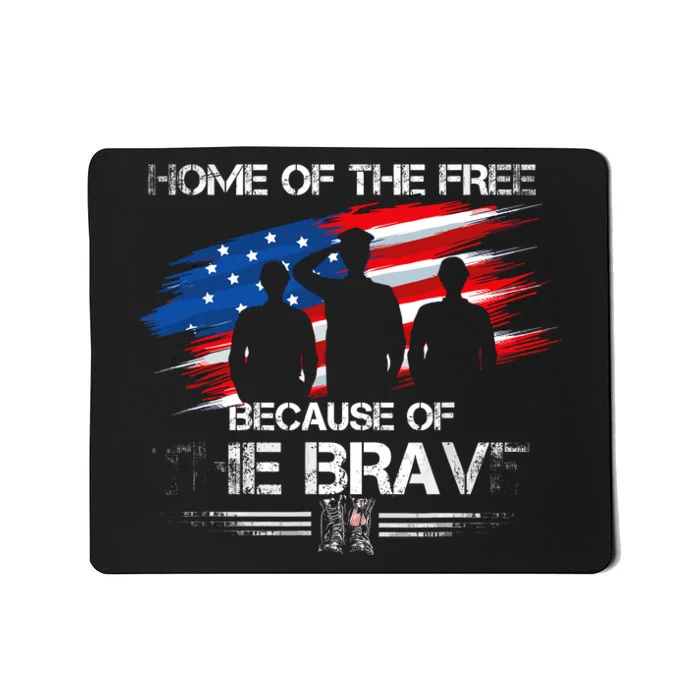 Home Of The Free Because Of The Brave Distress American Flag Mousepad