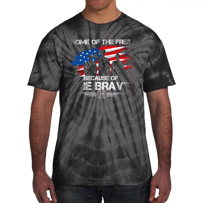 Home Of The Free Because Of The Brave Distress American Flag Tie-Dye T-Shirt