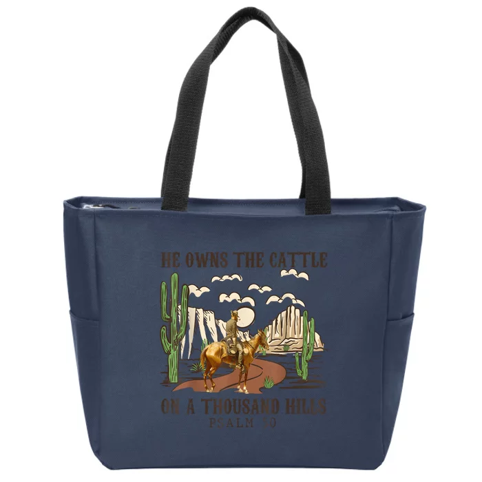 He Owns The Cattle On A Thousand Hills Psalm 50 Christian Zip Tote Bag