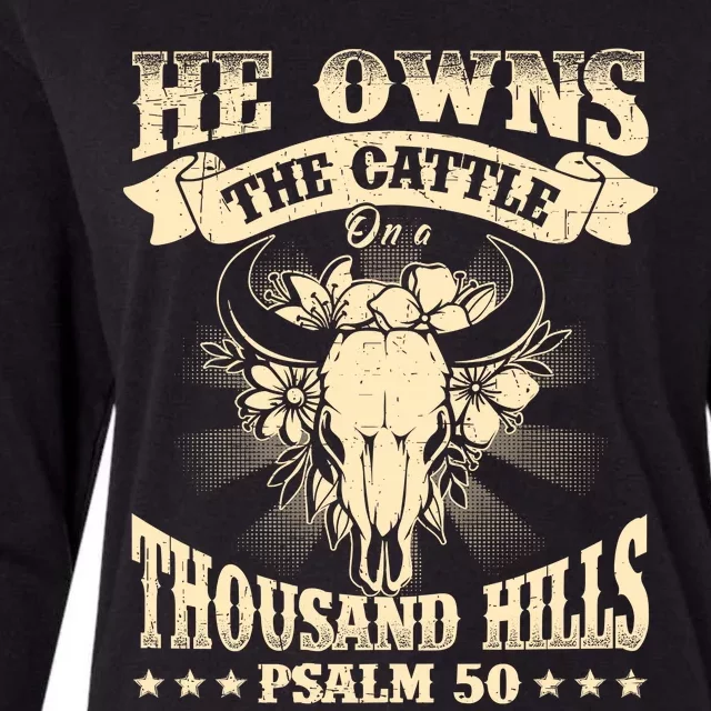 He Owns The Cattle On A Buffalo Thousand Hills Psalm 50 Womens Cotton Relaxed Long Sleeve T-Shirt