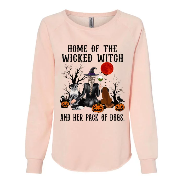 Home Of The Wicked Witch And Her Pack Of Dog Womens California Wash Sweatshirt