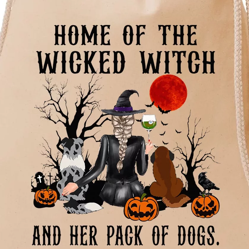 Home Of The Wicked Witch And Her Pack Of Dog Drawstring Bag