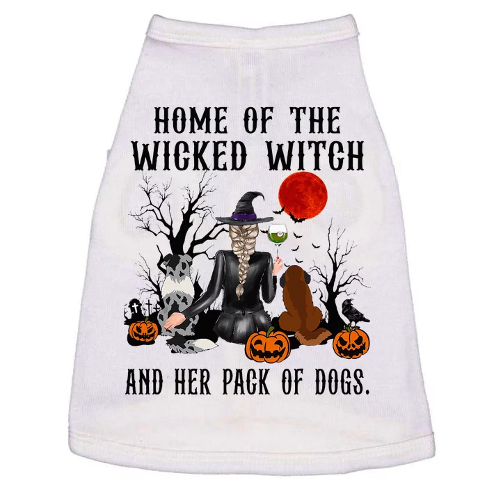 Home Of The Wicked Witch And Her Pack Of Dog Doggie Tank