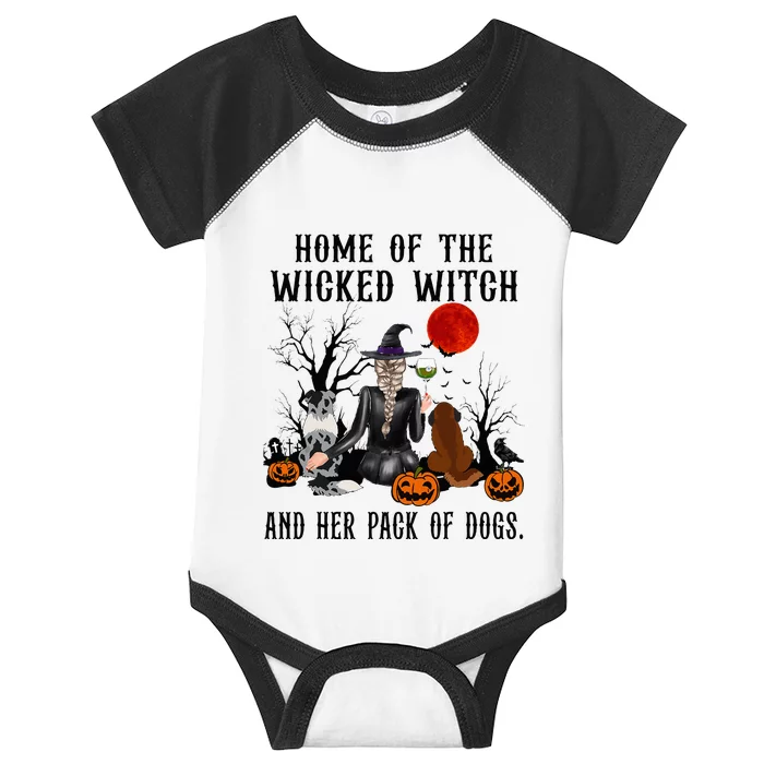 Home Of The Wicked Witch And Her Pack Of Dog Infant Baby Jersey Bodysuit