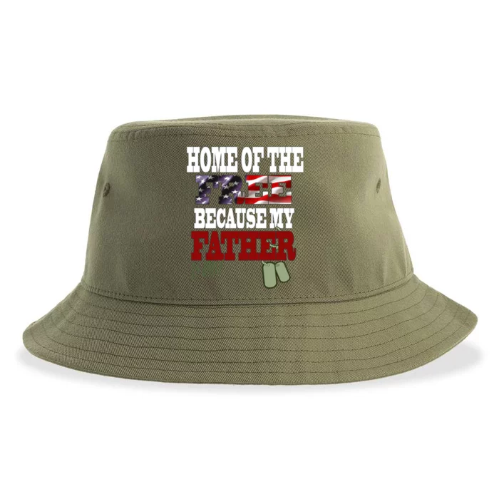 Home Of The Free Because My Father Is Brave Gift Sustainable Bucket Hat