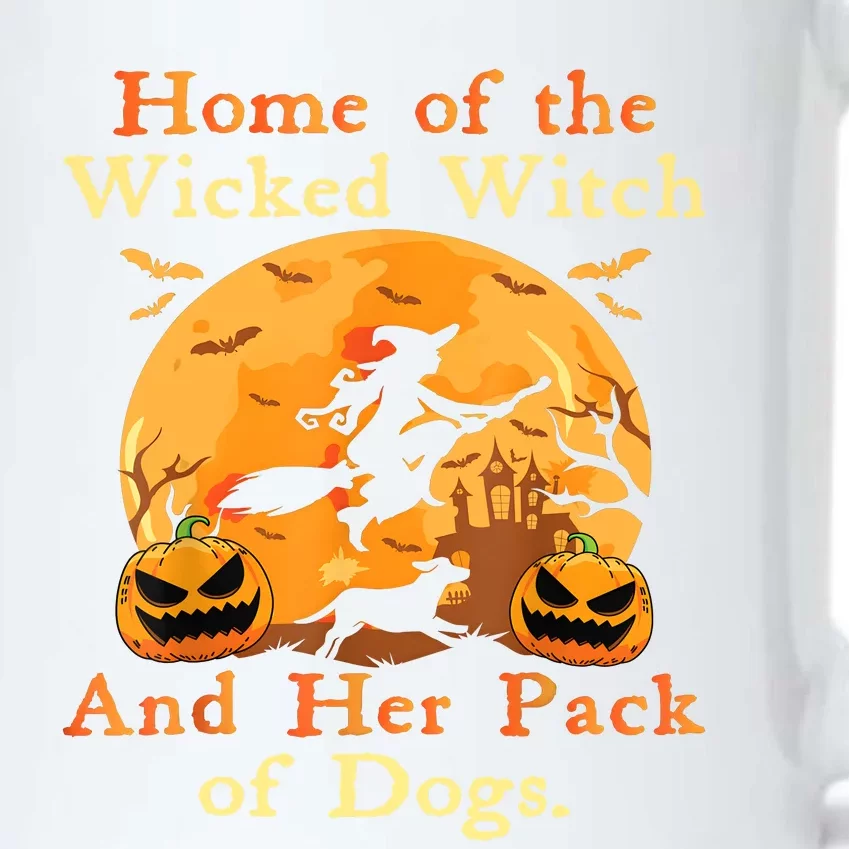 Home Of The Wicked Witch And Her Pack Of Dog Funny Halloween Black Color Changing Mug