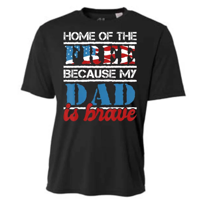 Home Of The Free Because My Dad Is Brave Us Army Veteran Cooling Performance Crew T-Shirt