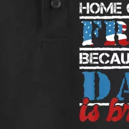 Home Of The Free Because My Dad Is Brave Us Army Veteran Dry Zone Grid Performance Polo