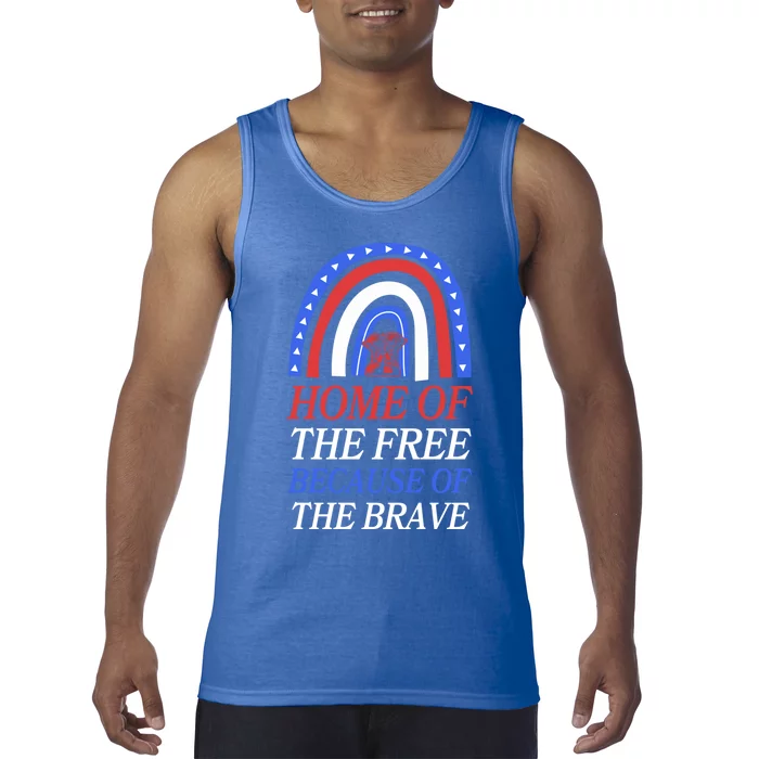 Home Of The Free Because Of The Brave 4th Of July Rainbow Gift Tank Top