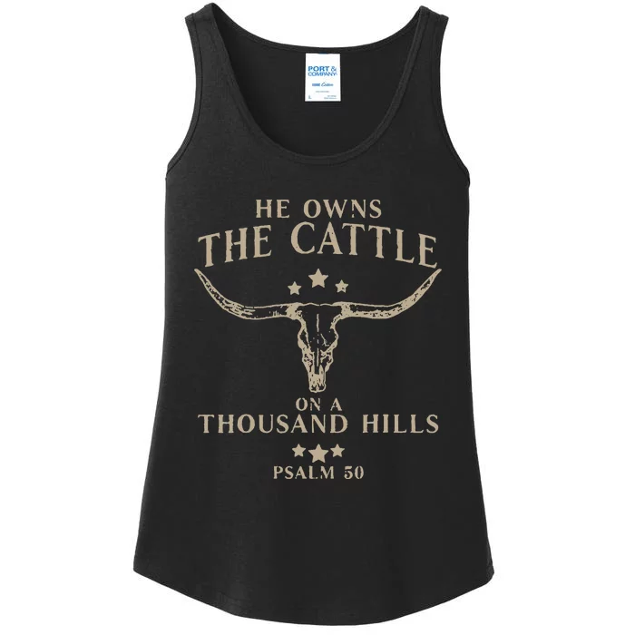 He Owns The Cattle On A Thousand Hills Psalm 50 Ladies Essential Tank