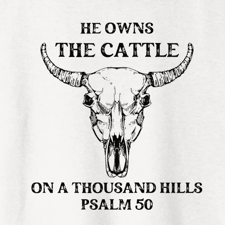 He Owns The Cattle On A Thousand Hills Psalm 50 Women's Crop Top Tee