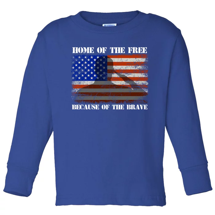 Home Of The Free Because Of The Brave America Flag Meaningful Gift Toddler Long Sleeve Shirt