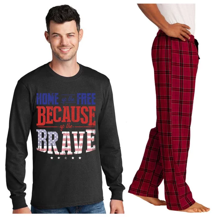 Home Of The Free Because Of The Brave American Memorial Day Great Gift Long Sleeve Pajama Set