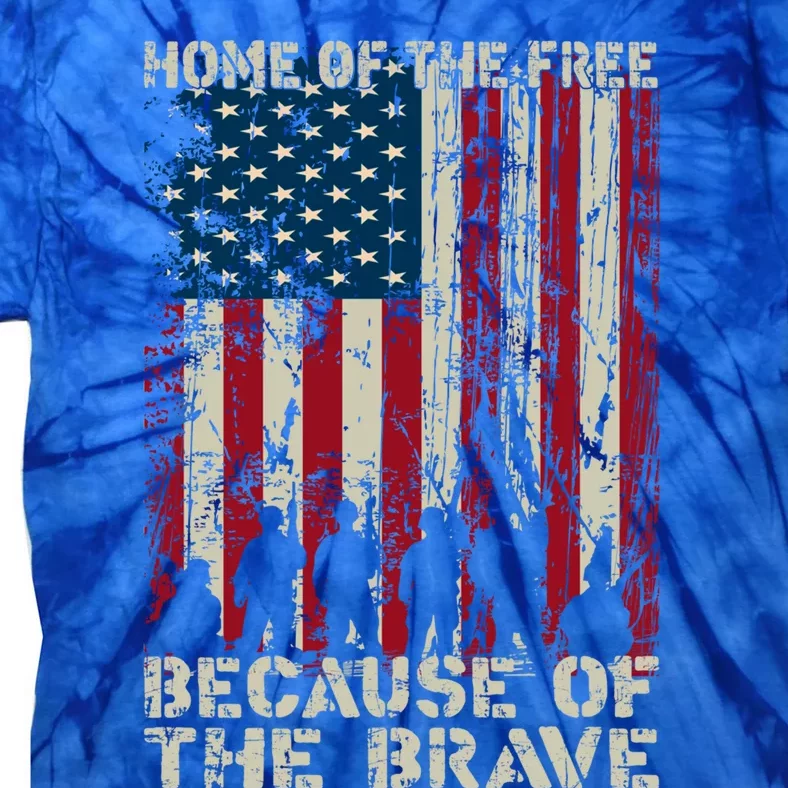 Home Of The Free Because Of The Brave Distress American Flag Gift Tie-Dye T-Shirt