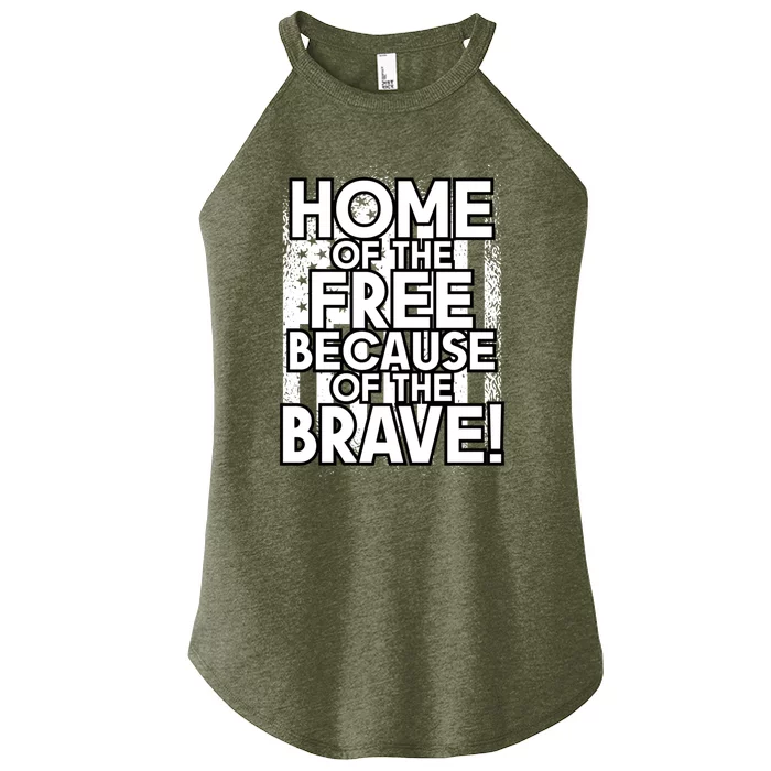 Home Of The Free Because Of The Brave Patrioticic Memorial D Gift Women’s Perfect Tri Rocker Tank