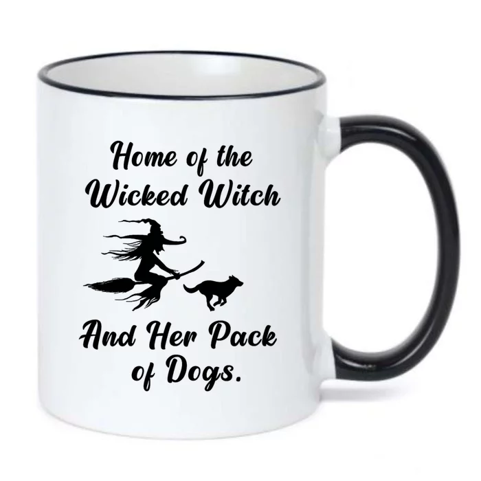 Home Of The Wicked Witch And Her Pack Of Dog Funny Halloween Black Color Changing Mug