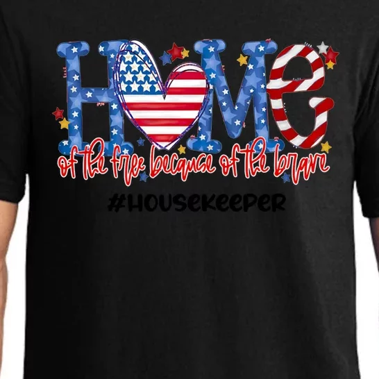 Home Of The Free Because Of The Brave Housekeeper Gift Pajama Set