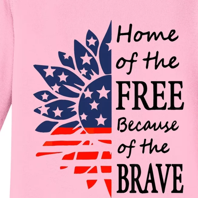 Home of the Free Because Brave 4th of July Armed Forces Day Baby Long Sleeve Bodysuit