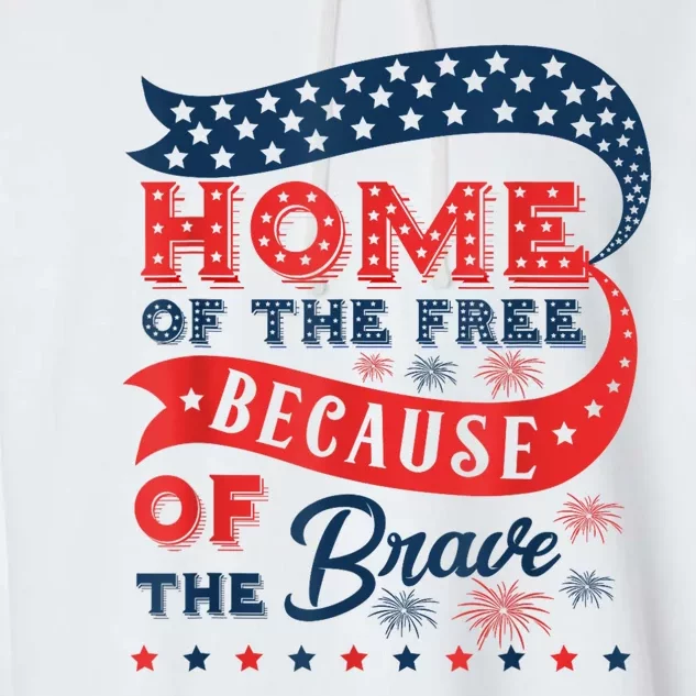 Home Of The Free Because Of The Brave Garment-Dyed Fleece Hoodie