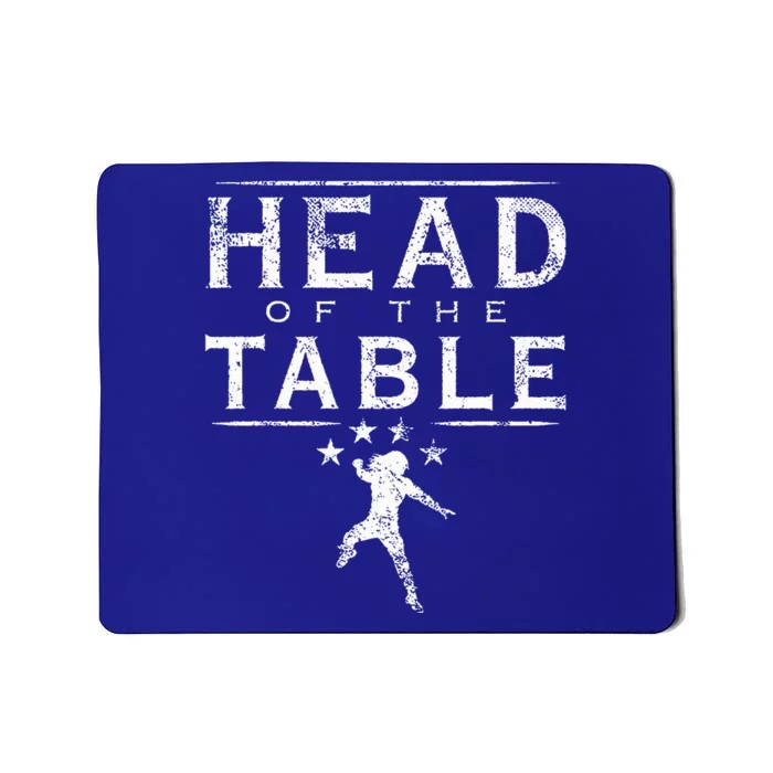 Head Of The Table Mousepad